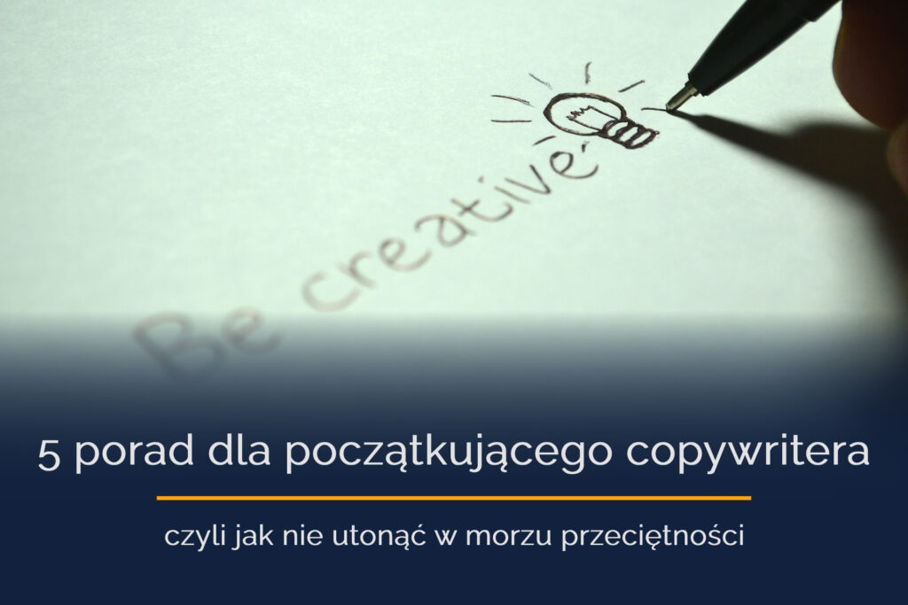 poczatkujacy copywriter