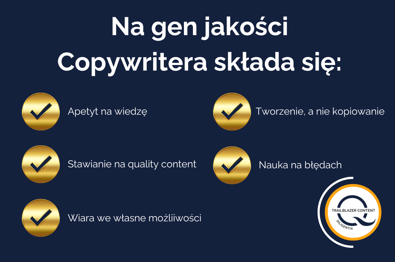 Dobry copywriter gen jakosci